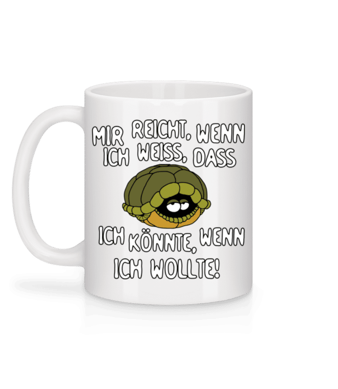 Vorschau: Ich Könnte Wenn Ich Wollte - Tasse - Weiß - Hinten