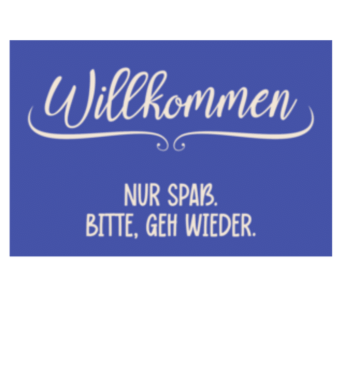 Vorschau: Willkommen Bitte Geh Wieder - Fußmatte - Weiß - Vorne