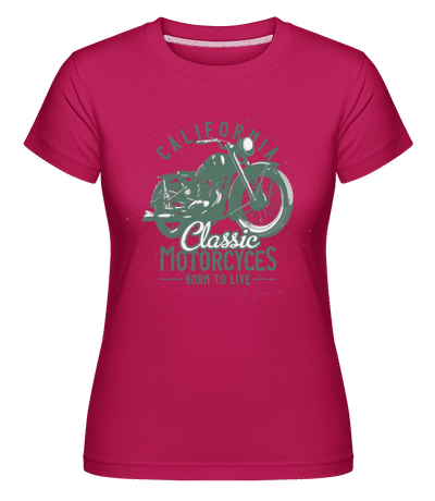 California Classic Motorcycles -  Shirtinator Women's T-Shirt - Magenta - Front