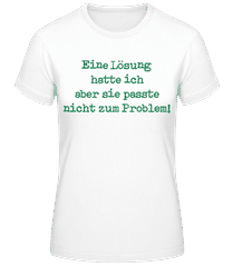Unpassende Lösung · Frauen T-Shirt B&C