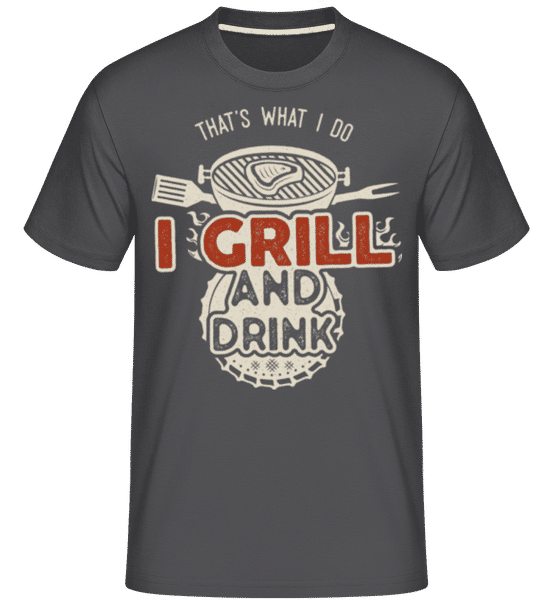 Aperçu: I Grill And Drink -  T-Shirt Shirtinator homme - Anthracite - Devant