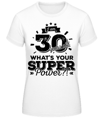 30 Years Super Power - Dámske basic tričko - Biela - Predné