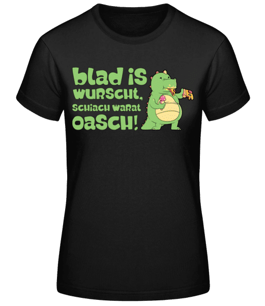 Vorschau: Blad Is Wurscht - Frauen Basic T-Shirt - Schwarz - Vorne
