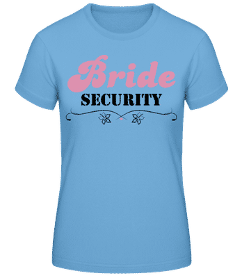 Bride Security Flowers - Dámské basic tričko - Světle modrá - Napřed