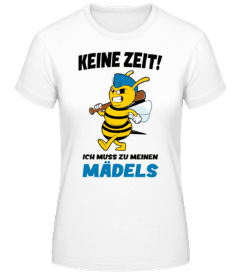 Ich Muss Zu Meinen Mädels - Frauen Basic T-Shirt - Weiß - Vorne