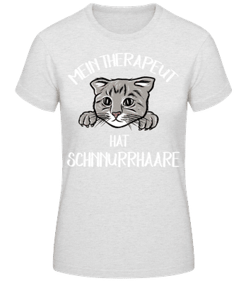 Mein Therapeut Hat Schnurrhaare - Frauen Basic T-Shirt - Grau meliert - Vorne