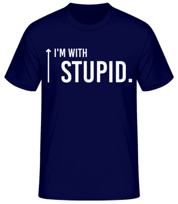 I'm With Stupid - Men's B&C T-Shirt - Navy - Front