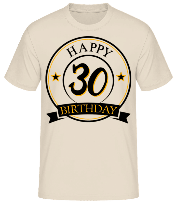Aperçu: Happy Birthday 30 - T-shirt standard Homme - Crème - Devant