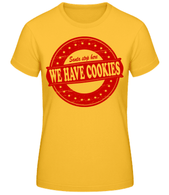We Have Cookies Santa - Frauen Basic T-Shirt - Goldgelb - Vorne