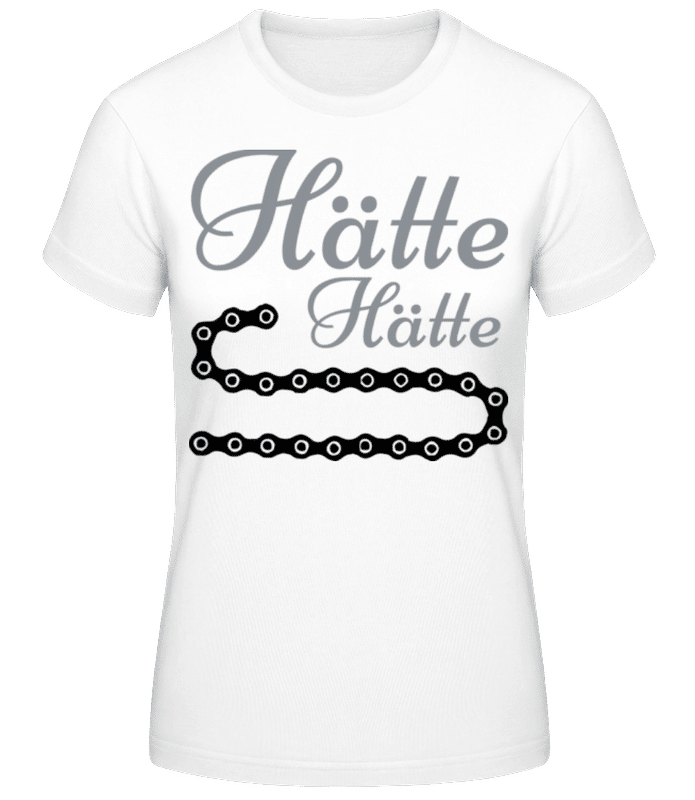 Vorschau: Hätte Hätte Fahrradkette - Frauen Basic T-Shirt - Weiß - Vorne