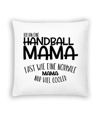 Ich bin eine Handball Mama - Kissen - Weiß - Vorne