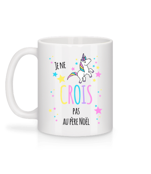 Aperçu: Je Ne Crois Pas Au Père Noël - Mug en céramique blanc - Blanc - Derrière