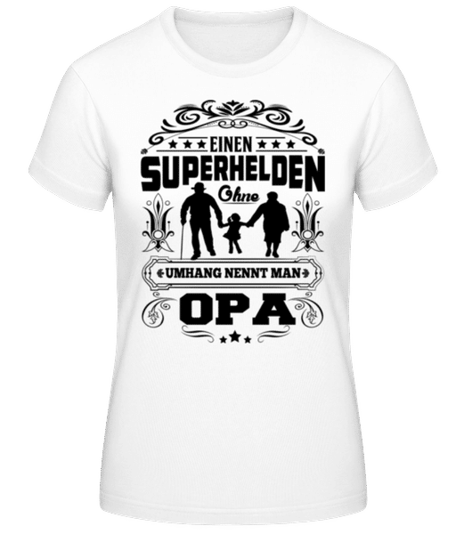 Vorschau: Opa Superheld Ohne Umhang - Frauen T-Shirt B&C - Weiß - Vorne