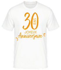 30 Ans Joyeux Anniversaire · T-shirt homme B&C