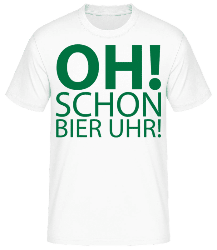 Vorschau: Oh! Schon Bier Uhr! Grün - Männer Basic T-Shirt - Weiß - Vorne