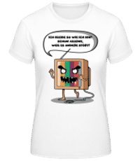 Ich Bleibe So Wie Ich Bin - Frauen Basic T-Shirt - Weiß - Vorne