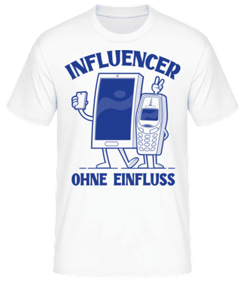 Influencer Ohne Einfluss - Männer Basic T-Shirt - Weiß - Vorne