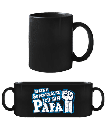 Meine Superkräfte Ich Bin Papa - Schwarze Tasse - Schwarz - Vorne