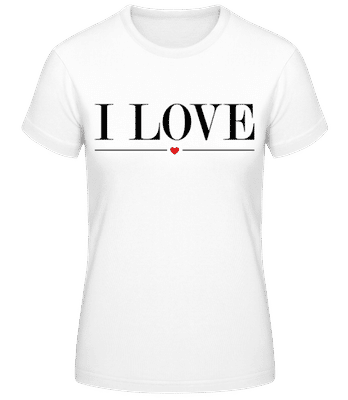 I Love - T-shirt standard Femme - Blanc - Devant