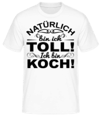 Ich Bin Ein Toller Koch - Männer Basic T-Shirt - Weiß - Vorne