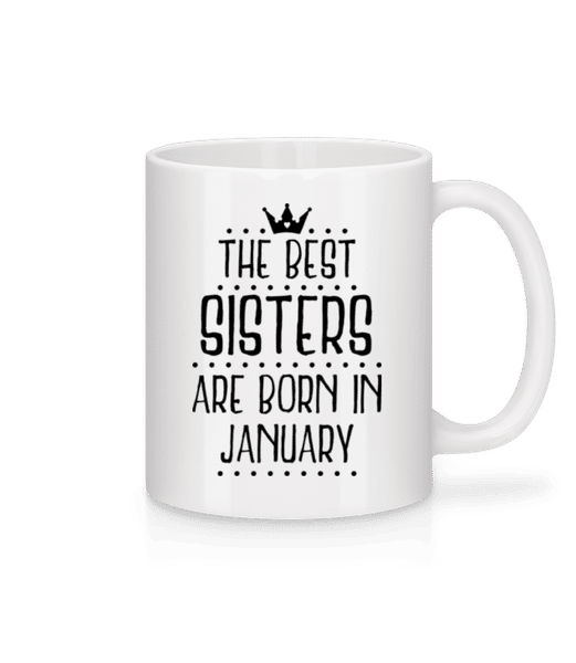 Aperçu: The Best Sisters Are Born In January - Mug en céramique blanc - Blanc - Devant