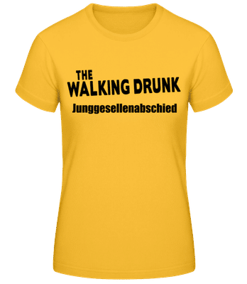 JGA The Walking Drunk Black - Frauen T-Shirt B&C - Goldgelb - Vorne