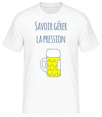 Savoir Gérer La Pression - T-shirt standard Homme - Blanc - Devant