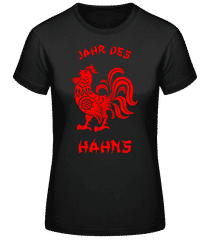 Chinesisches Zeichen Jahr Des Hahns · Frauen Basic T-Shirt