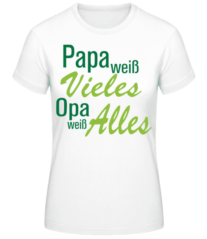 Vorschau: Opa Weiß Alles - Frauen T-Shirt B&C - Weiß - Vorne