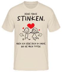 Deine Fürze Stinken Aber Ich Liebe Dich · Männer Basic T-Shirt