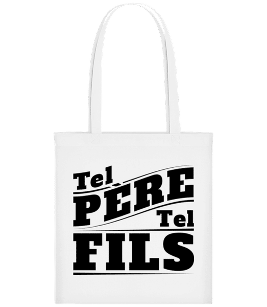 Aperçu: Tel Père Tel Fils - Tote Bag - Blanc - Devant