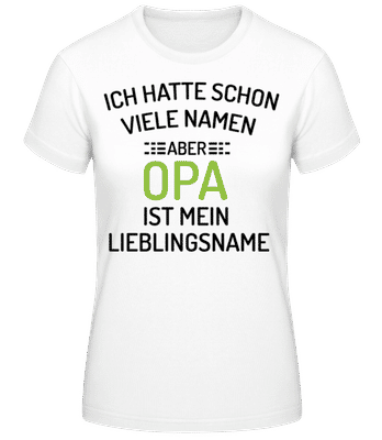 Lieblingsname Opa - Frauen T-Shirt B&C - Weiß - Vorne