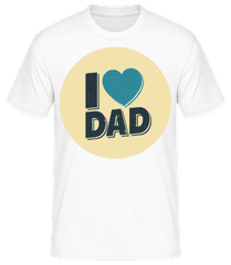 I Love Dad · Männer Basic T-Shirt
