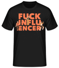 Fck Influencer - Camiseta básica para hombre - Negro - delante