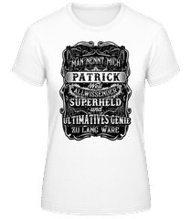 Man Nennt Mich Patrick · Frauen T-Shirt B&C