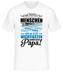 Die Wichtigsten Nennen Mich Papa 6 · Männer Basic T-Shirt