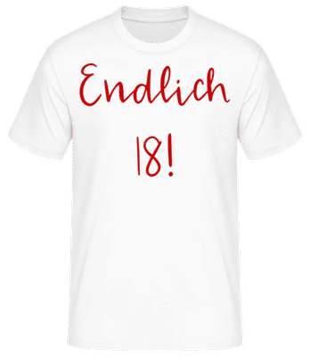 Endlich 18! - Männer Basic T-Shirt - Weiß - Vorne
