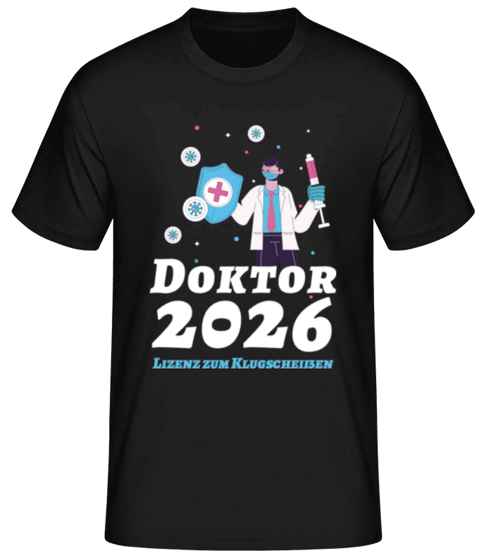 Vorschau: Doktor 2025 Lizenz Zum Klugscheißen - Männer Basic T-Shirt - Schwarz - Vorne
