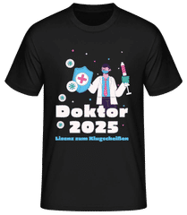 Doktor 2025 Lizenz Zum Klugscheißen · Männer Basic T-Shirt