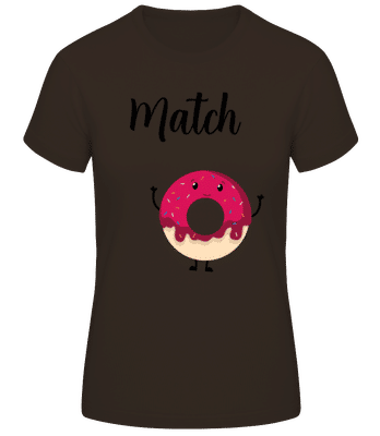 It Is A Match 2 - Camiseta básica de mujer - Marrón - delante