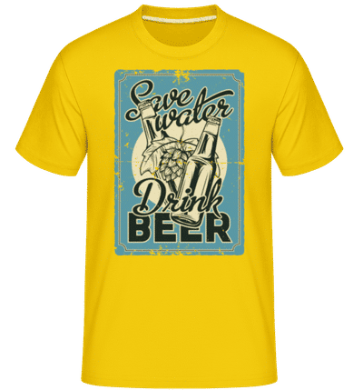 Save Water Drink Beer -  Shirtinator Men's T-Shirt - Golden yellow - Front