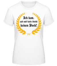Direkt Keinen Bock - Frauen T-Shirt B&C - Weiß - Vorne