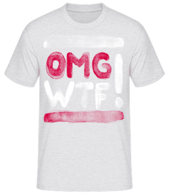 OMG WTF - Männer T-Shirt B&C - Grau meliert - Vorne
