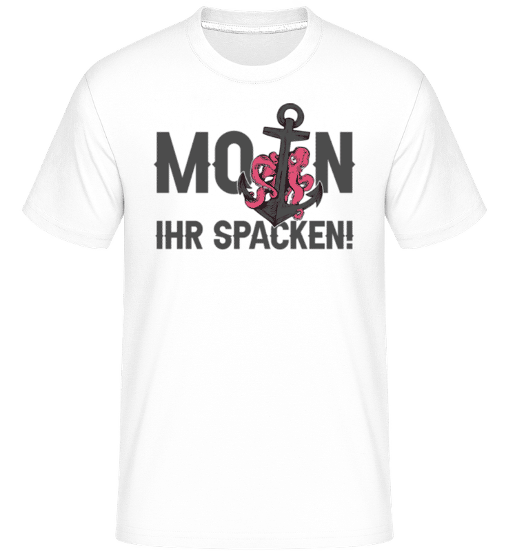 Vorschau: Moin Ihr Spacken - Shirtinator Männer T-Shirt - Weiß - Vorne
