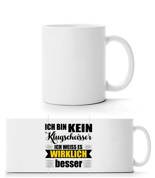 Vorschau: Ich Bin Kein Klugscheisser - Panoramatasse - Weiß - Vorne