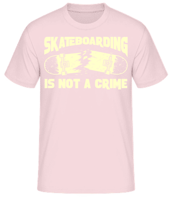 Skateboarding Is Not A Crime - Pánske basic tričko - Ružová - Predné