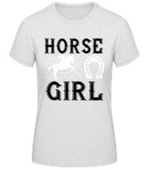 Horse Girl · Frauen Basic T-Shirt