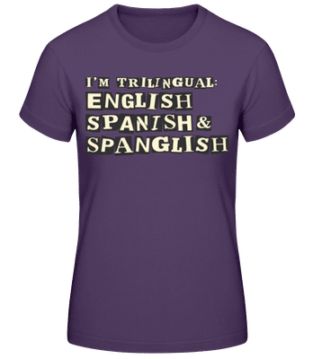 Trilingual English Spanish & Spanglish - Women's B&C T-Shirt - Purple - Front