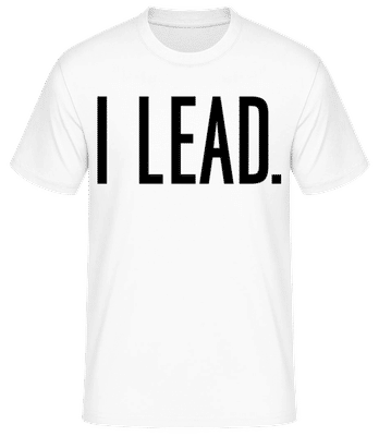 I Lead - Männer Basic T-Shirt - Weiß - Vorne