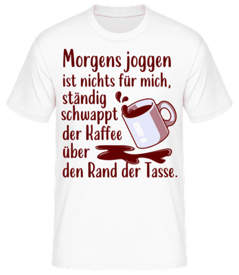 Morgens Joggen Ist Nichts - Männer Basic T-Shirt - Weiß - Vorne